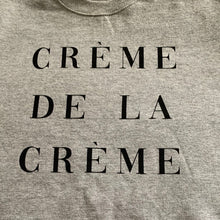 Load image into Gallery viewer, Creme De La Creme Sweatshirt
